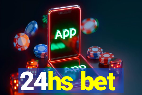 24hs bet